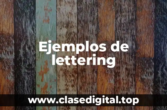 Ejemplos de lettering