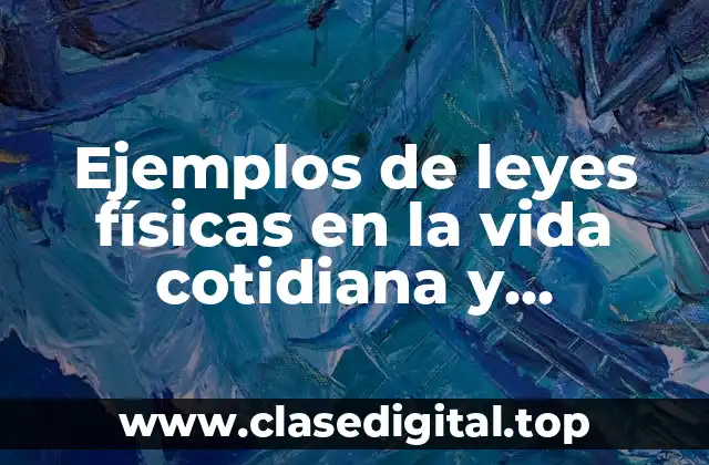 Ejemplos de leyes físicas