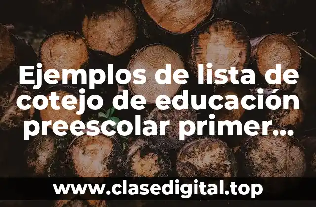 Ejemplos de lista de cotejo de educación preescolar primer grado