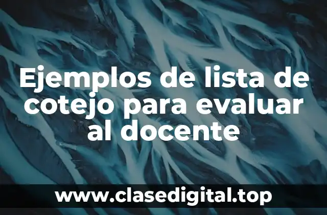 Ejemplos de lista de cotejo para evaluar al docente