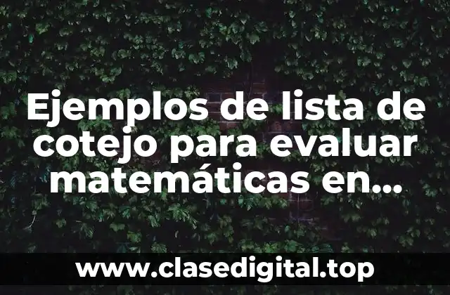 Ejemplos de lista de cotejo para evaluar matemáticas en secundaria