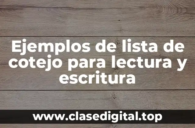 Ejemplos de lista de cotejo para lectura y escritura