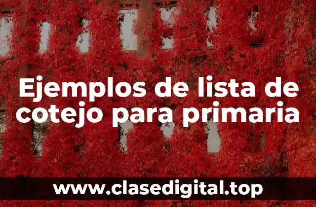 Ejemplos de lista de cotejo para primaria