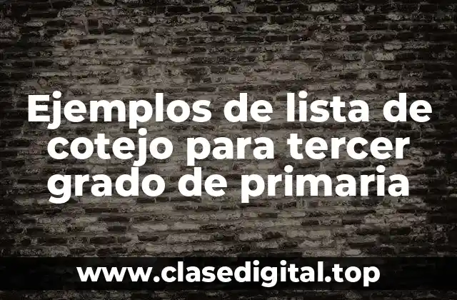 Ejemplos de lista de cotejo para tercer grado de primaria