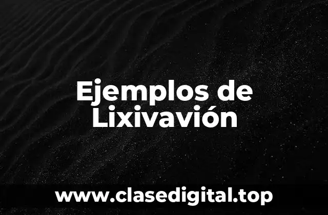 Ejemplos de Lixivavión