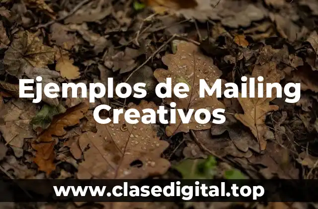 Ejemplos de Mailing Creativos