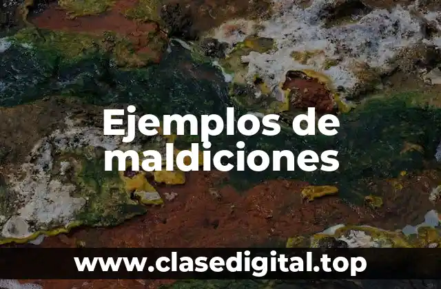 Ejemplos de maldiciones