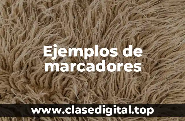 Ejemplos de marcadores