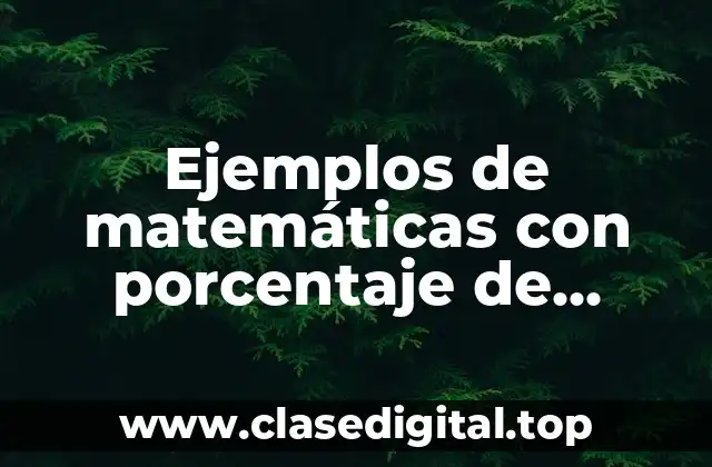 Ejemplos de matemáticas con porcentaje de descuento más IVA