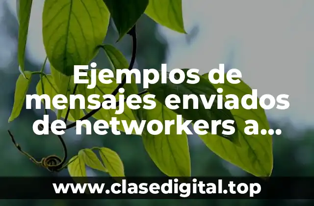 Ejemplos de mensajes enviados de networkers a Facebook en CDMX