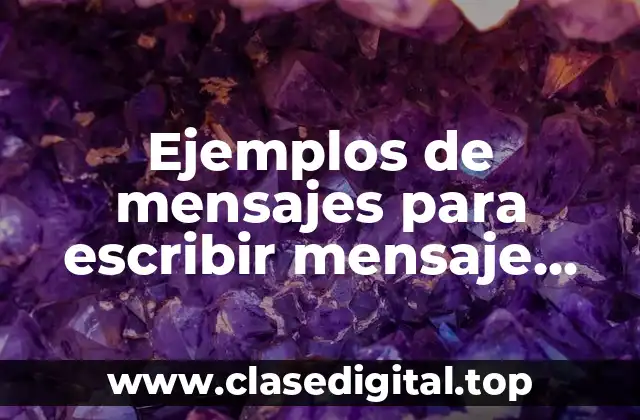 Ejemplos de mensajes para escribir mensaje anual de una asociación