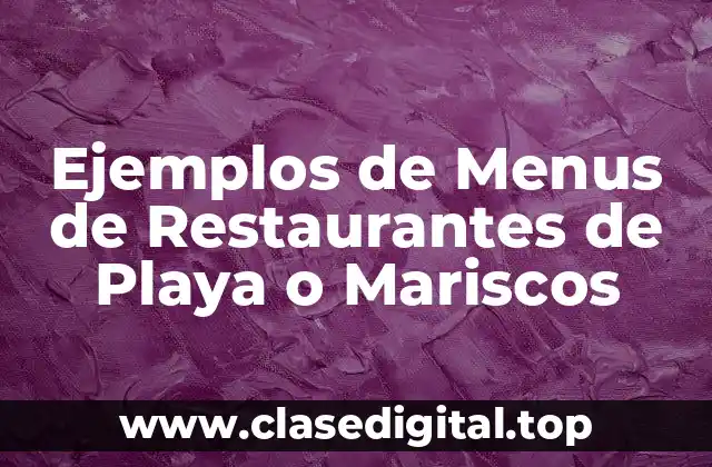 Ejemplos de Menus de Restaurantes de Playa o Mariscos