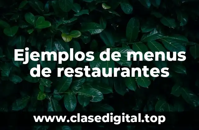 Ejemplos de menus de restaurantes
