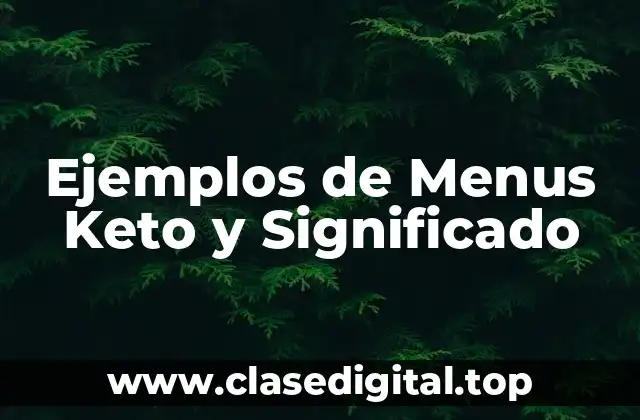 Ejemplos de Menus Keto