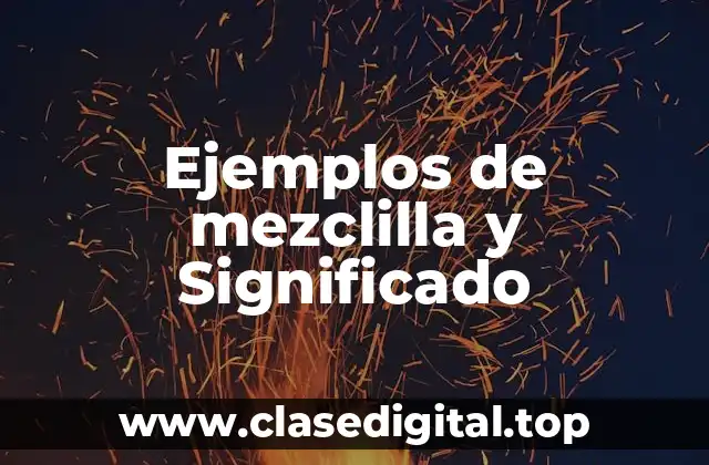 Ejemplos de mezclilla