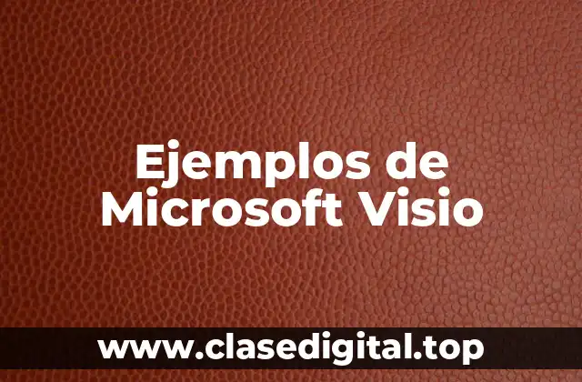 Ejemplos de Microsoft Visio