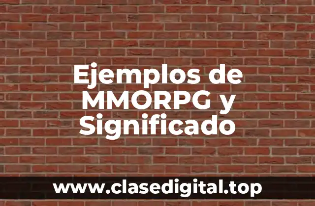 Ejemplos de MMORPG