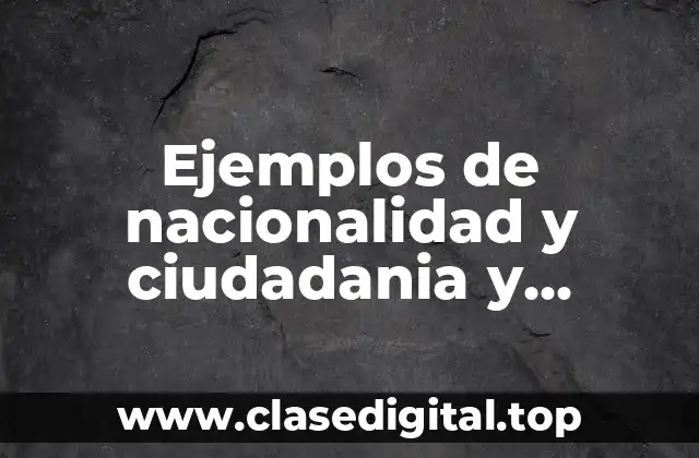 Ejemplos de nacionalidad