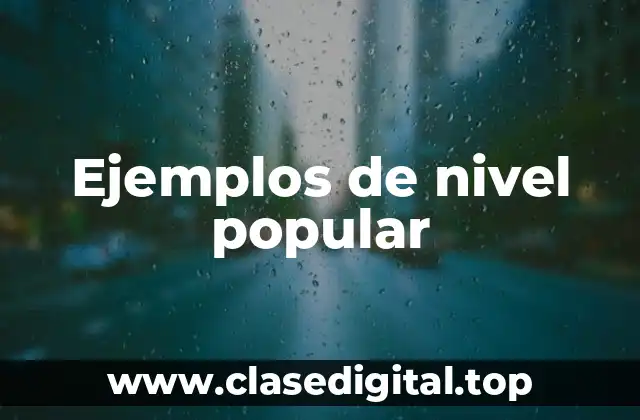 Ejemplos de nivel popular
