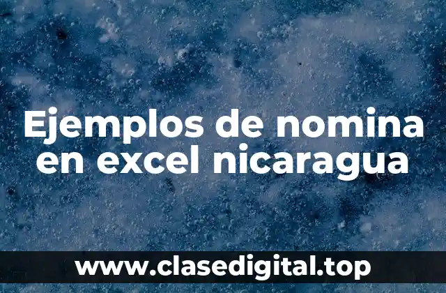 Ejemplos de nomina en excel nicaragua
