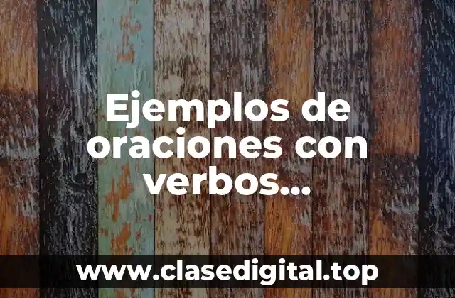 Ejemplos de oraciones con verbos performativos