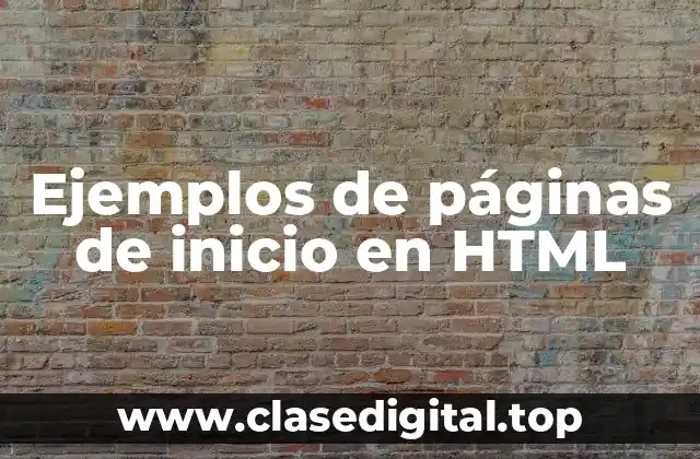 Ejemplos de páginas de inicio en HTML