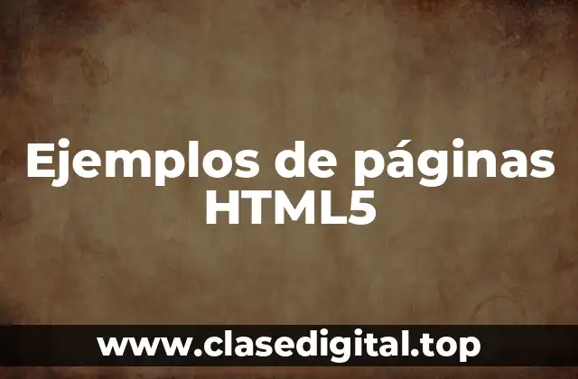 Ejemplos de páginas HTML5