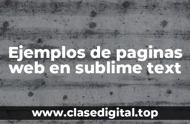Ejemplos de paginas web en sublime text