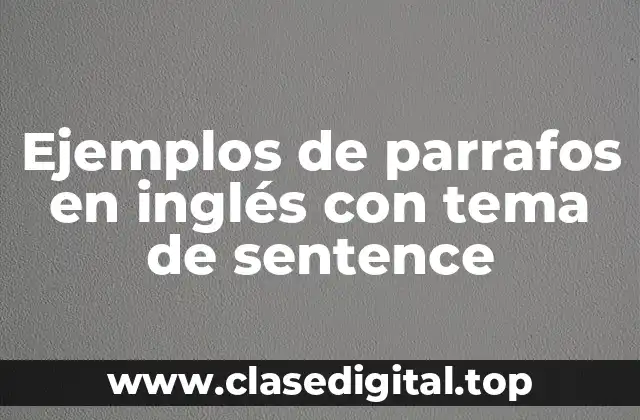 Ejemplos de parrafos en inglés