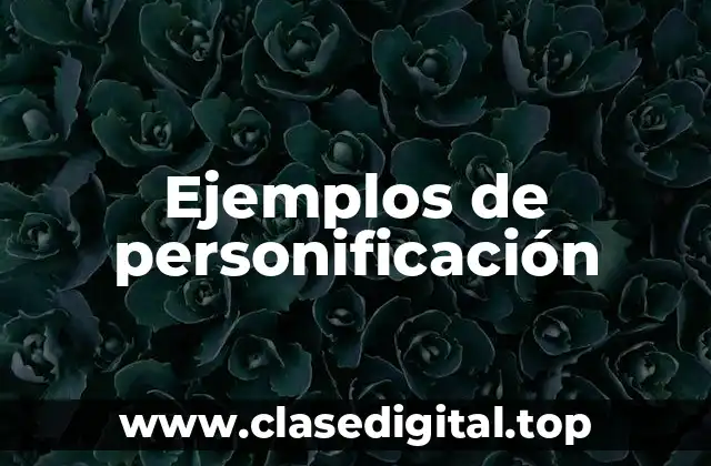 Ejemplos de personificación