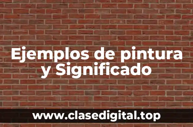 Ejemplos de pintura