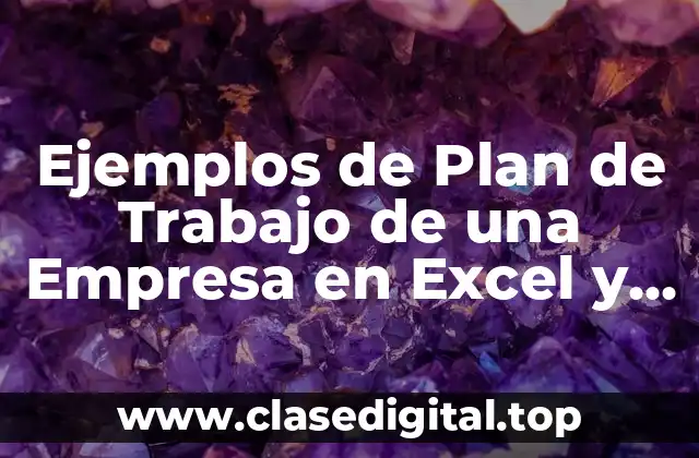 Ejemplos de Plan de Trabajo de una Empresa en Excel