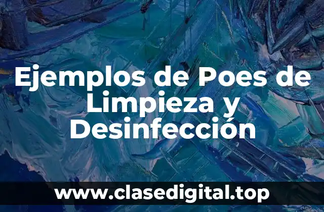 Ejemplos de Poes de Limpieza y Desinfección