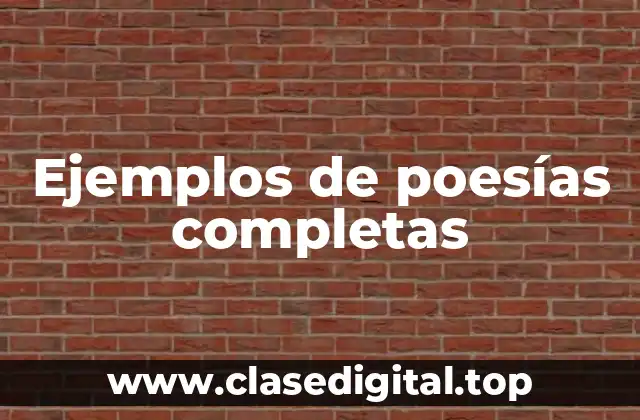 Ejemplos de poesías completas