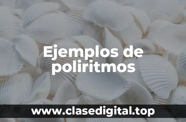 Ejemplos de poliritmos