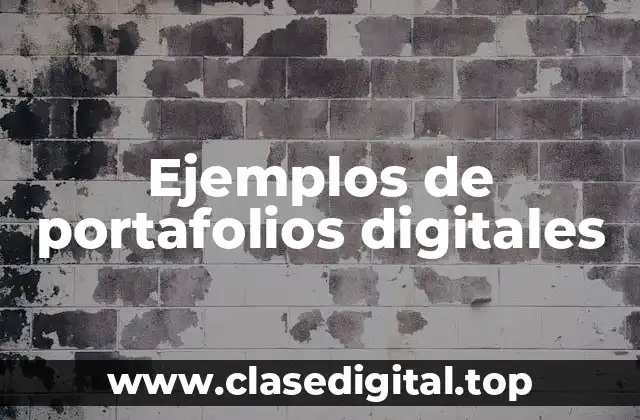 Ejemplos de portafolios digitales