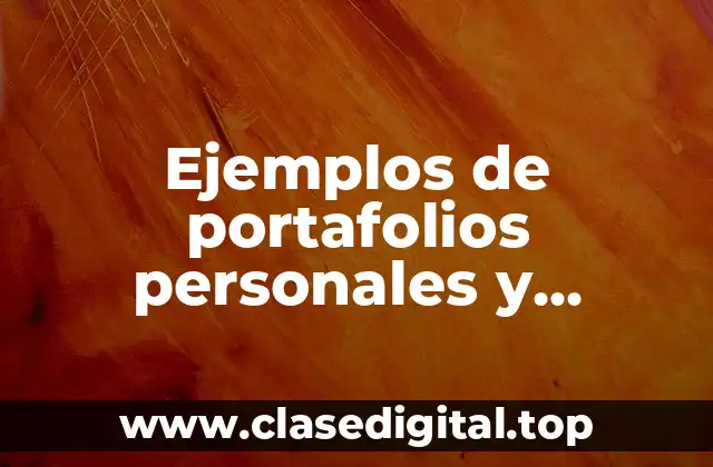 Ejemplos de portafolios personales