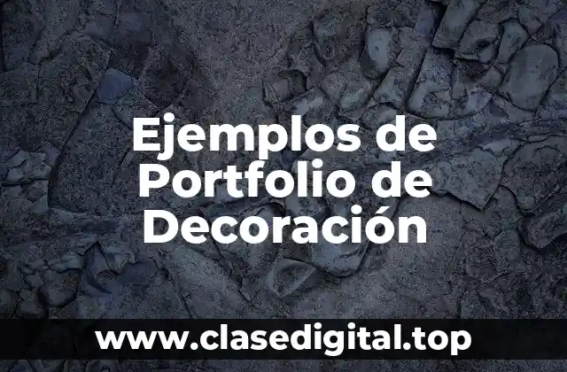 Ejemplos de Portfolio de Decoración