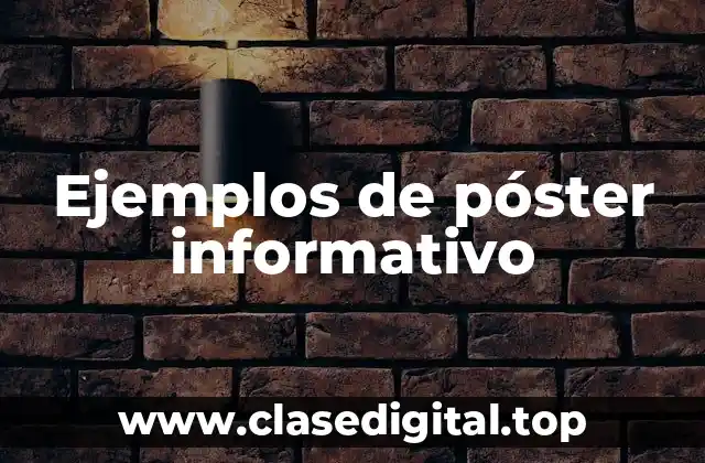 Ejemplos de póster informativo