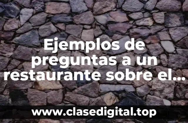 Ejemplos de preguntas a un restaurante sobre el distintivo Hunger