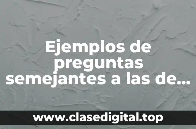 Ejemplos de preguntas semejantes a las de egel mecanica electrica y Significado