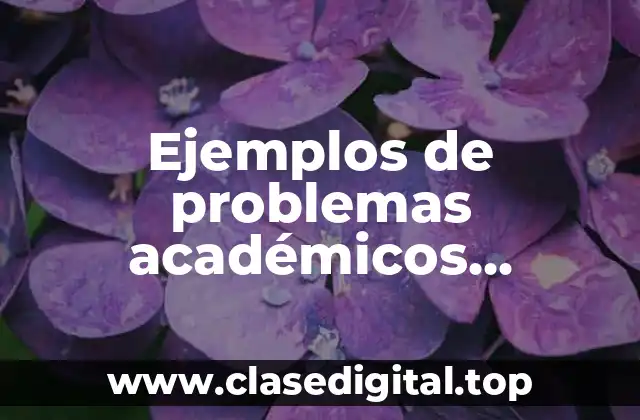 Ejemplos de problemas académicos relacionados con la educación emocional