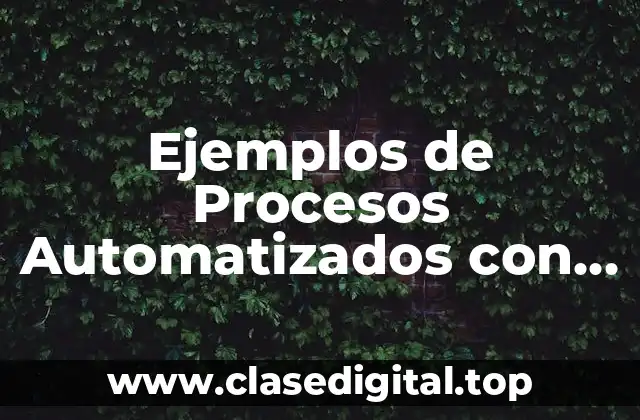 Ejemplos de Procesos Automatizados con PLC