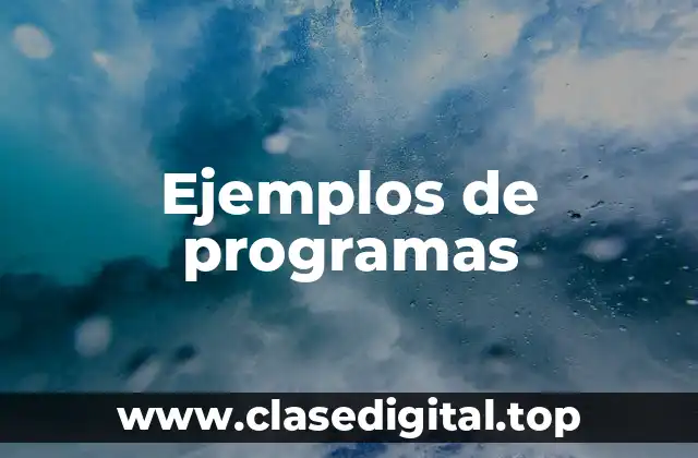 Ejemplos de programas
