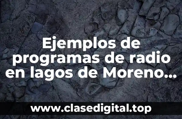 Ejemplos de programas de radio en lagos de Moreno Jalisco