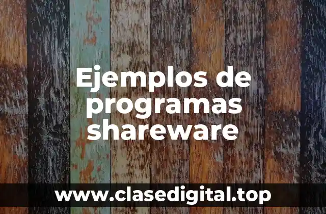 Ejemplos de programas shareware
