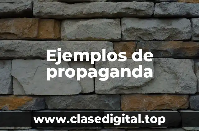 Ejemplos de propaganda