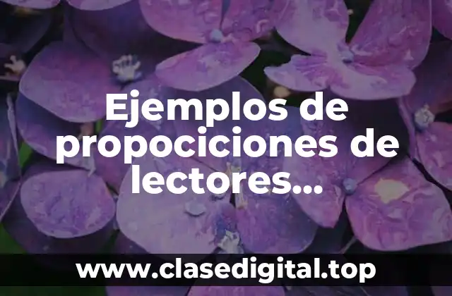 Ejemplos de propociciones de lectores competentes