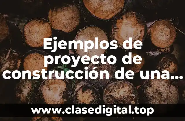 Ejemplos de proyectos de construcción de una cancha