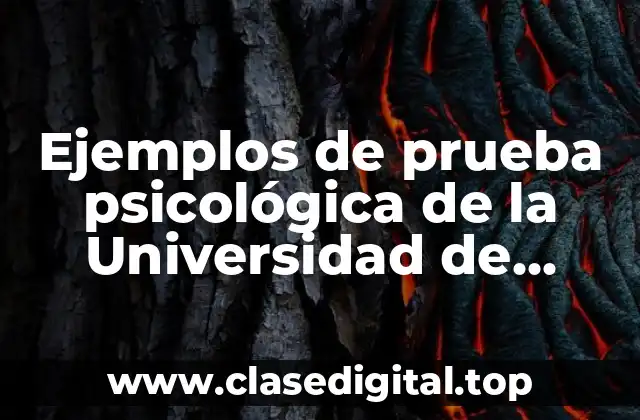 Ejemplos de prueba psicológica de la Universidad de Panamá